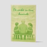 Cadou pentru bunicul – Jurnal „De vorbă cu tine, bunicule” – carte amintiri pentru nepoți