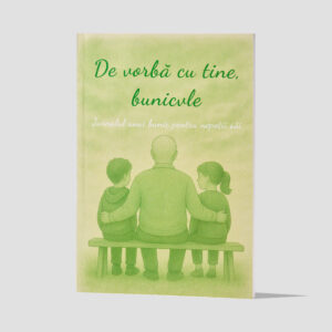 Cadou pentru bunicul – Jurnal „De vorbă cu tine, bunicule” – carte amintiri pentru nepoți